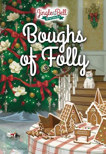 Boughs of Folly (Jingle Bell Mysteries Book 1)