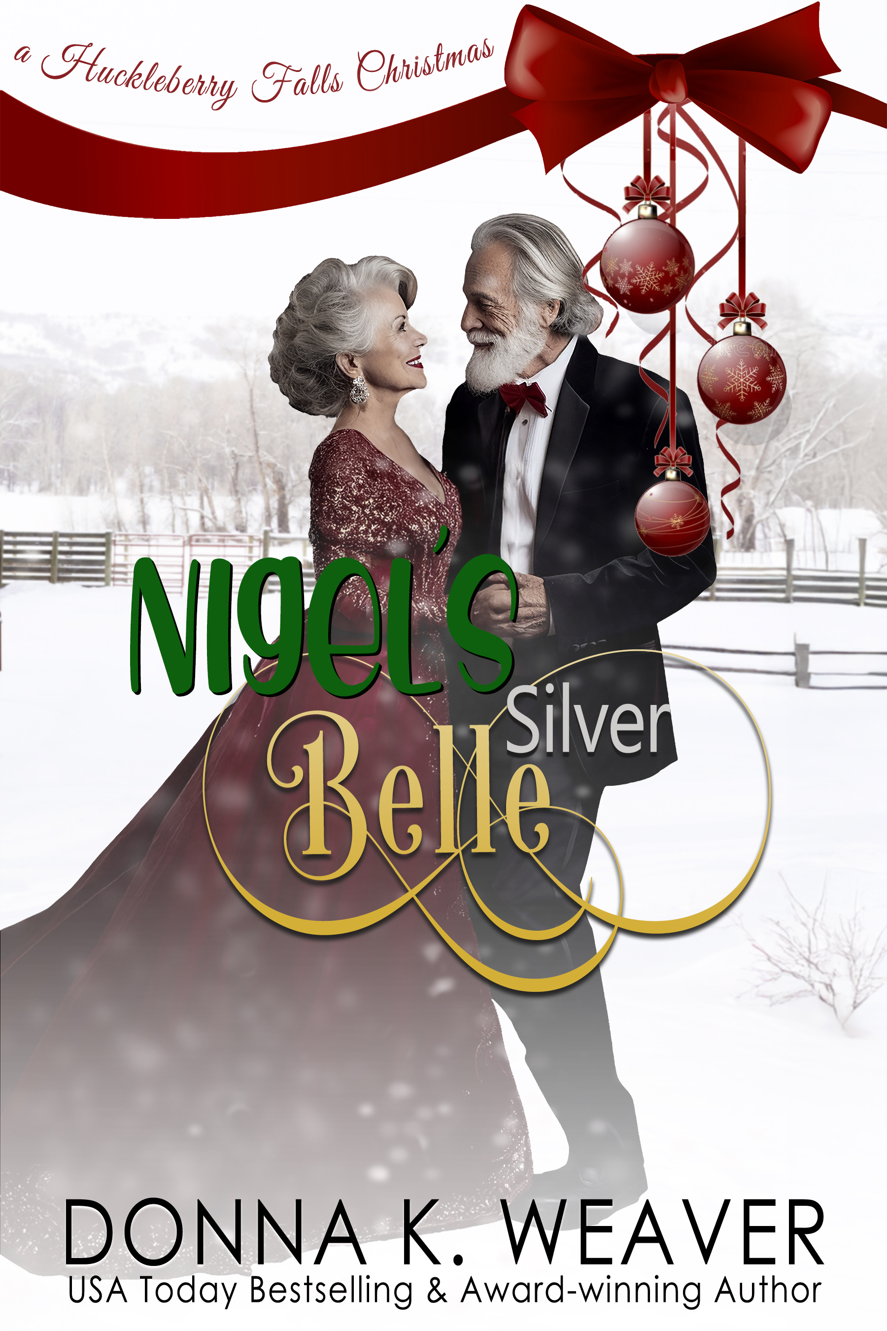Nigel's Silver Belle (Huckleberry Falls Romances, #4)