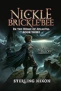 Nickle Brickle'Bee: In the Home of Atlantia