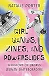 Girl Gangs, Zines...