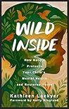 Wild Inside: How ...