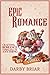 Epic Romance: Crafting Roma...