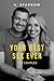 Your Best Sex Ever For Couples by K. Sparrow