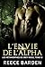 L'Envie de l'Alpha: Romance...