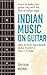 Indian Music on Guitar: How...