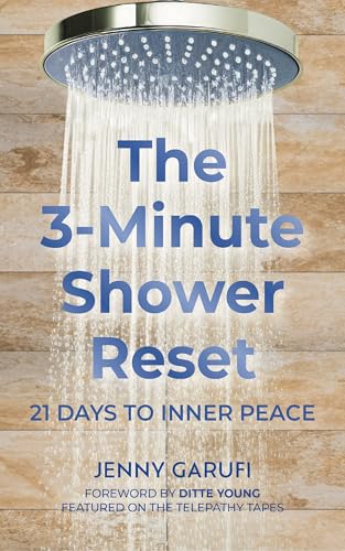 The 3 Minute Shower Reset: 21 Days to Inner Peace (Kindle Edition)