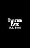 Twisted Fate