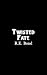 Twisted Fate (Watch Me Burn Book 3)