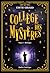 Collège des mystères, tome ...