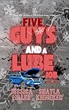 Five Guys and a Lube Job: an FMMMMM Romance Novella Five Guys and a Lube Job: an FMMMMM Romance Novella