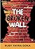 The Broken Wall