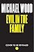 Evil in the Family