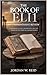 The Book of Eli 1: A Compre...