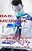 Bad Medicine by Gordon Wallace