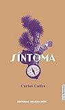 Síntoma by Carlos Calles