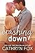 Crashing Down (Stone Cliff, #1; Summer Lovin', #1)