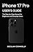 iPhone 17 Pro User’s Guide:...