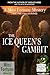 The Ice Queen's Gambit (Act...