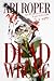 Dead Wrong by Ari Roper