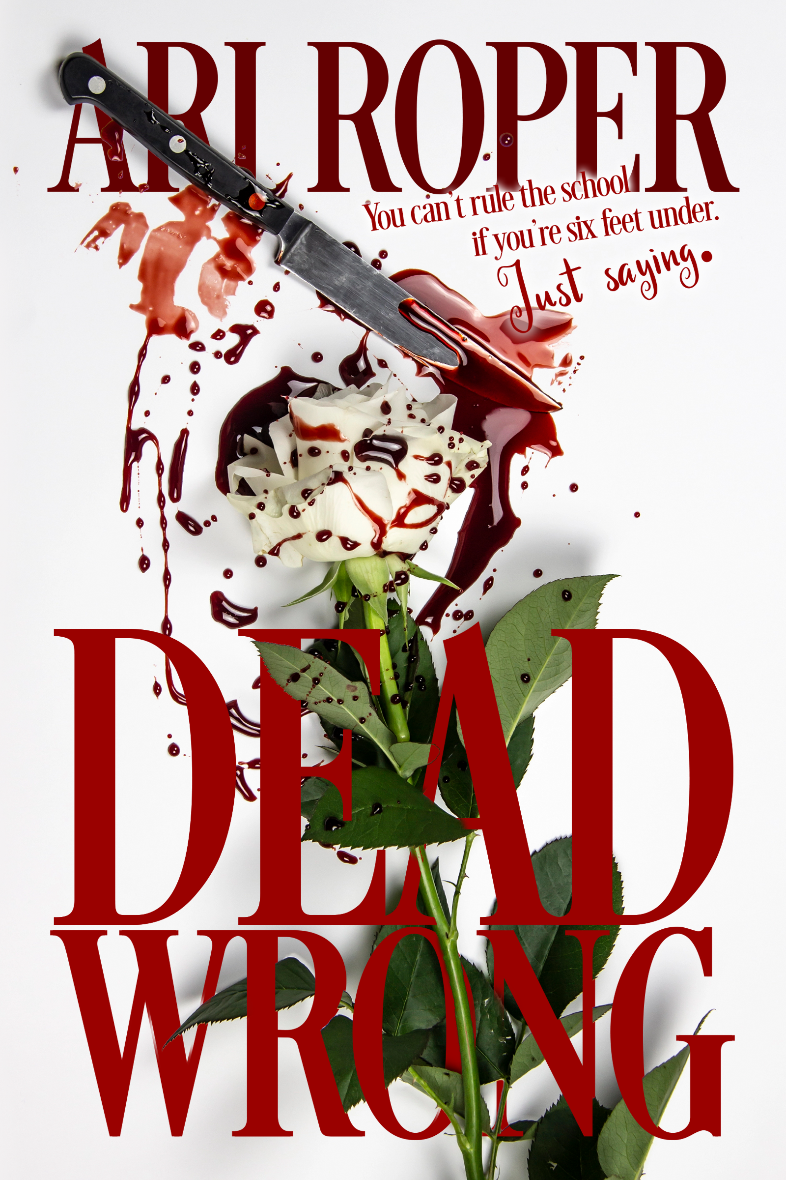 Dead Wrong (Dead Again, #2)