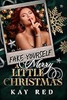 Fake Yourself a Merry Little Christmas