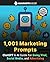 1,001 Marketing Prompts: Ch...
