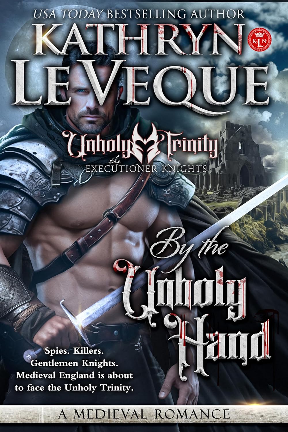 By the Unholy Hand (Executioner Knights, #1)