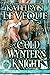 A Cold Wynter's Knight (De Reyne Domination, #3)