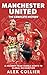 Manchester United by Alex Collier