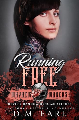 Running Free: Mayhem Makers (Running Series)
