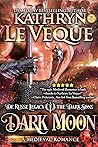 Dark Moon (The Dark Sons #1; de Russe Legacy #6) Dark Moon (The Dark Sons #1; de Russe Legacy #6)