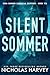 Silent Sommer by Nicholas Harvey