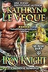 The Iron Knight by Kathryn Le Veque
