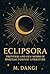 ECLIPSORA: Proverbs and New...