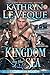 Kingdom by the Sea (The Lore Chronicles, #1)