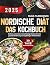 Die Nordische Diät – Das Ko...