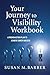 Your Journey to Visibility ...