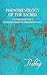 Phenomenology of the Sacred...