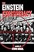 The Einstein Conspiracy by Steve  Israel