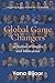 Global Game Changers by Yana Bijoor