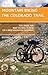 Mountain Biking the Colorad...