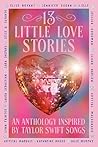 13 Little Love Stories by Elise Bryant
