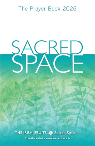 Sacred Space: The Prayer Book 2026 (Kindle Edition)