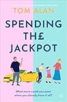 Spending the Jackpot