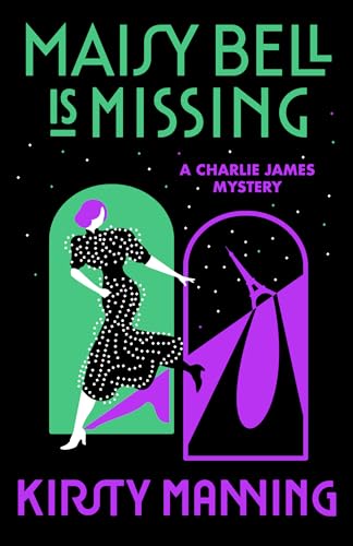 Maisy Bell Is Missing: A Charlie James Mystery (Paperback)