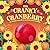 The Cranky Cranberry: A Thanksgiving Story About Gratitude and Friendship (First Seasonal Stories)