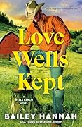 Love Wells Kept