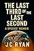 The Last Third Of The Last Second by Jc Ryan