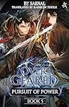 Pursuit of Power: Book 5 of Overgeared