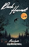 Dark Harvest: A Halloween Night Novella